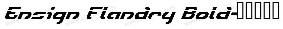 Ensign Flandry Bold字体转换